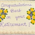 Cake saying Congratulations Barb on your retirement